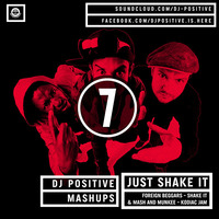 Foreign Beggars VS Mash And Munkee - Just Shake It (Dj Positive Mashup) by Dj Positive