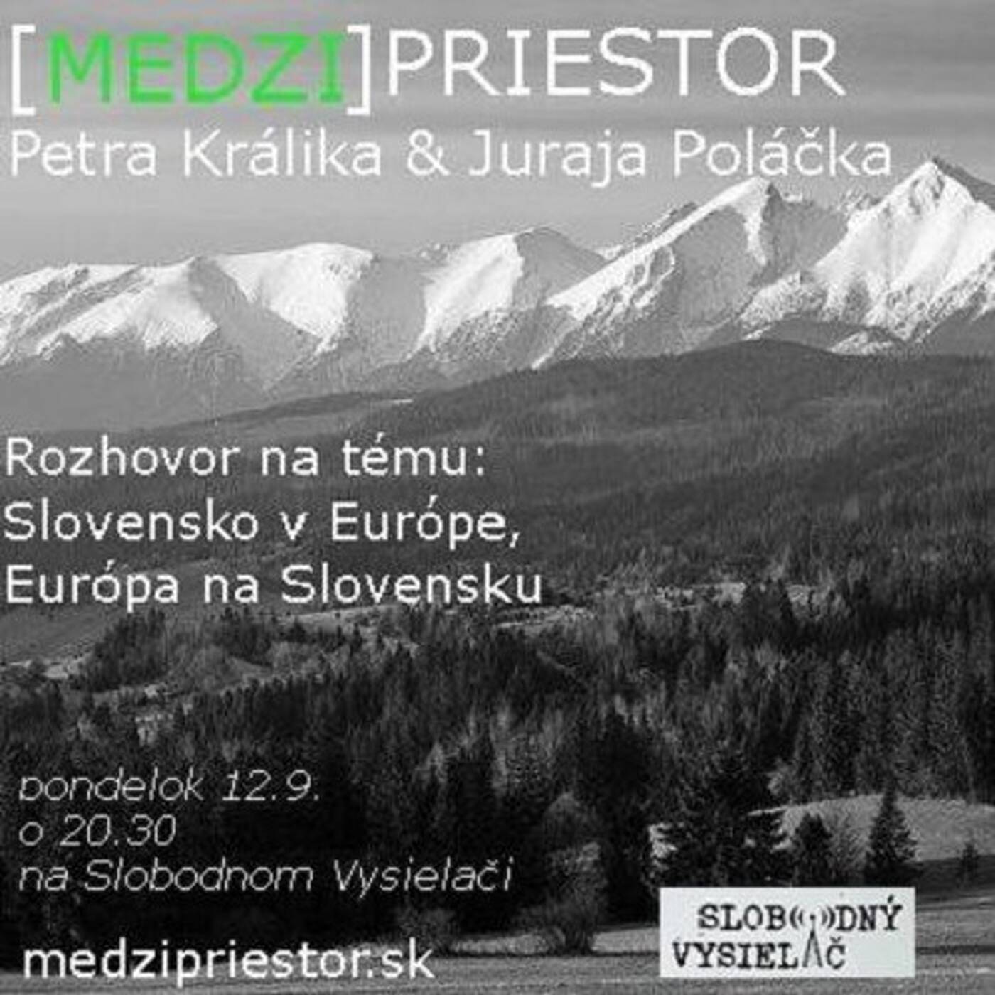 Medzipriestor 35 - 2016-09-12 Slovensko v Európe, Európa na Slovensku... episode artwork