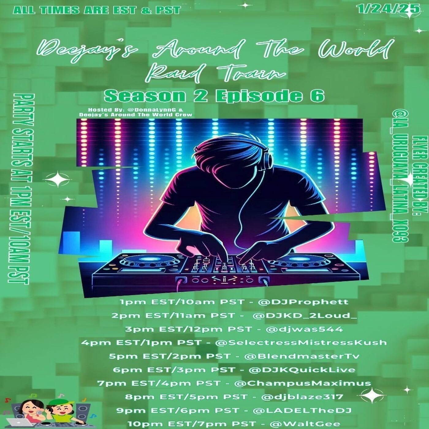 DEEJAY'SAROUNDTHEWORLDRAIDTRAINS02E06 Hosted By @donnalynng6-7PMEST‼️| (JAN 24, 2025) episode artwork