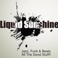 Jazzalicious Funkatron - Liquid Sunshine at the Cellar Door - 06-07-2019 by Liquid Sunshine