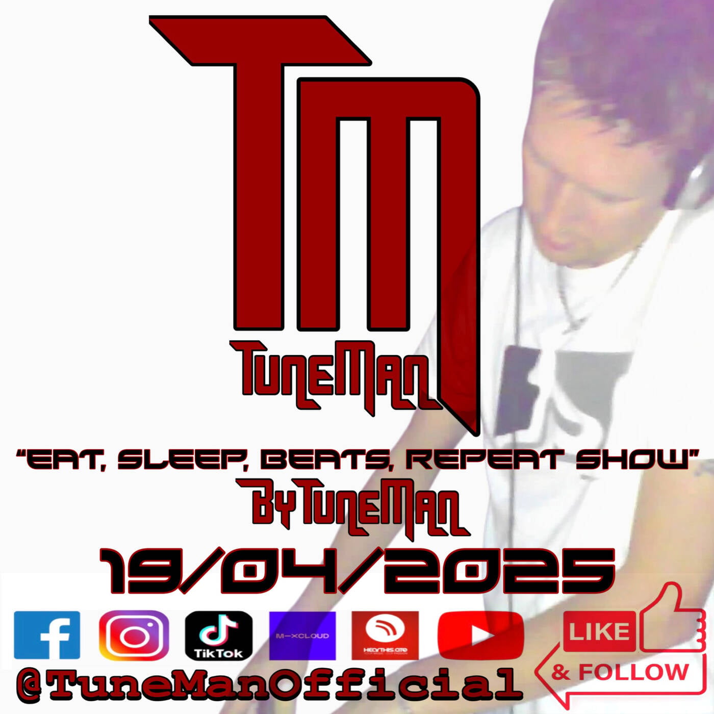 TuneMan presents "Eat Sleep, Beats, Repeat" - Recorded live by TuneMan Official 19/04/2025 episode artwork