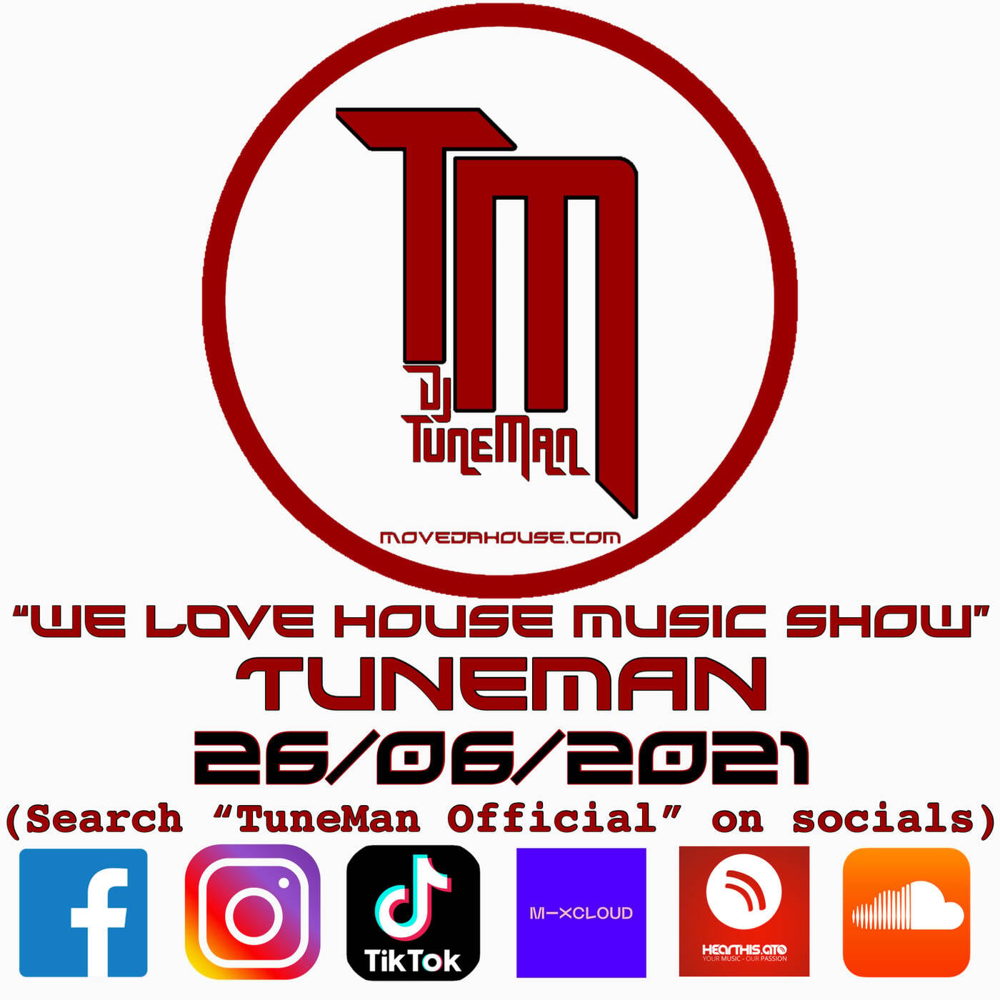 MoveDaHouse.com - Recorded live by TuneMan (Official) 26/06/2021 episode artwork