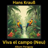 Viva el campo (Neu) by Hans Krauß