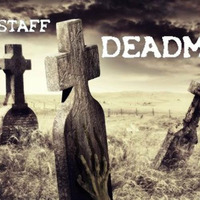 Jay Staff - DeadMan (Original Edit) by Jay Staff