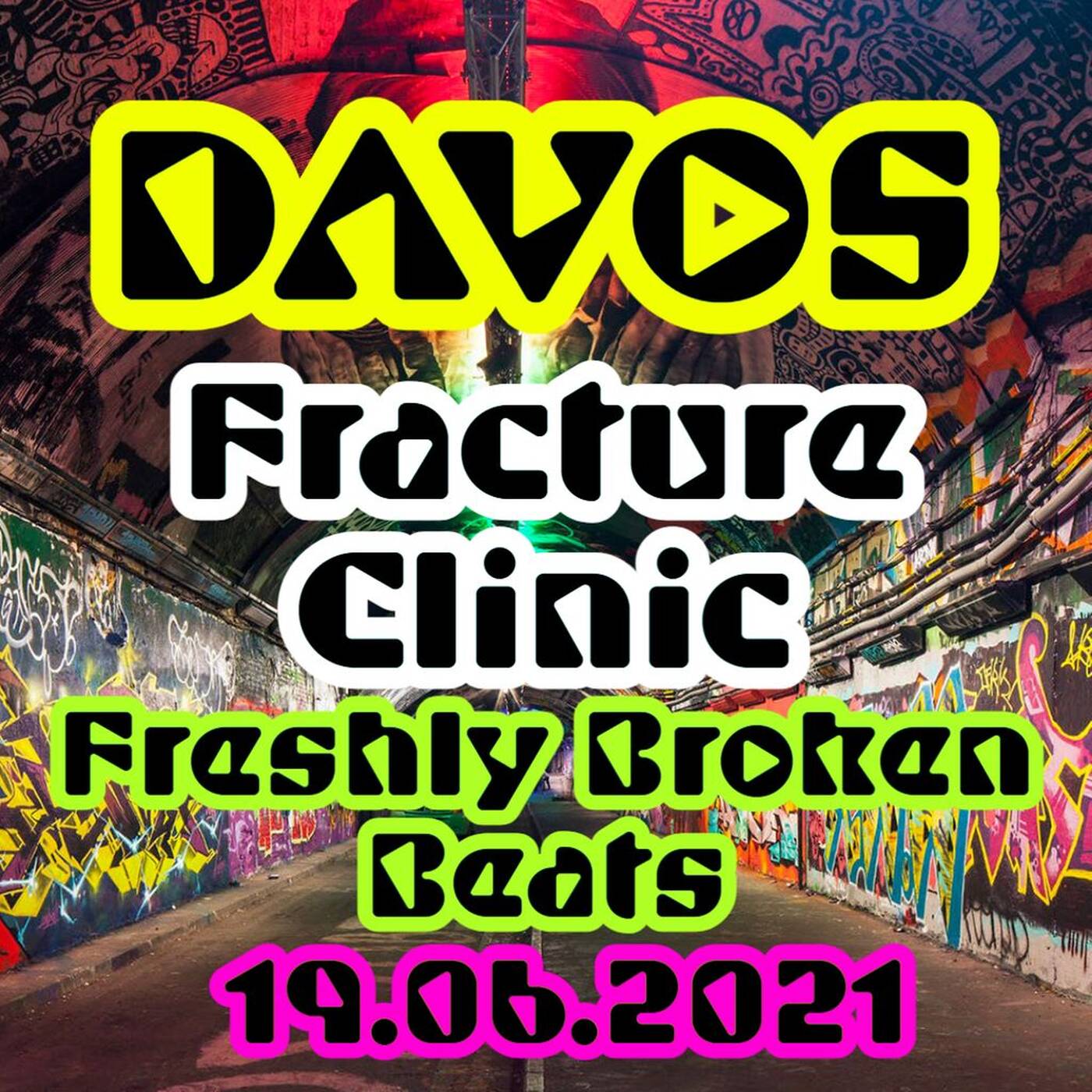 Davos Live - Fracture Clinic - Freshly Broken Beats episode artwork