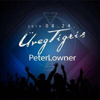 PeterLowner live @ Üvegtigris 20190824 (Csongrád,Körös-Torok) by PeterLowner