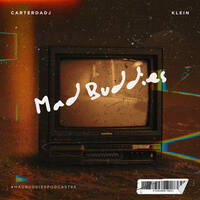 MBP #65 mixed by CarterdaDJ by Mad Buddies Podcast