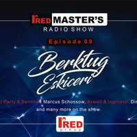 Ired Masters Podcast Episode 009 (25.09.2016) {Mixed By Berktu  Eskiceri} by TDSmix