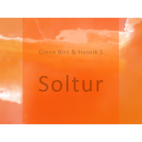 Glenn Birc & Henrik S - SOLTUR