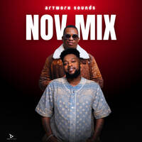 November Mix ( Mixed By Artwork Sounds) by Artwork Sounds