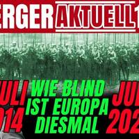 Juli 1914 vs. Juli 2025 – Wie blind ist Europa diesmal¿ - Effenberger Aktuell #14 by NuoFlix