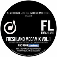 Freshland Megamix 01 by Freshlandevents