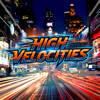 High Velocities