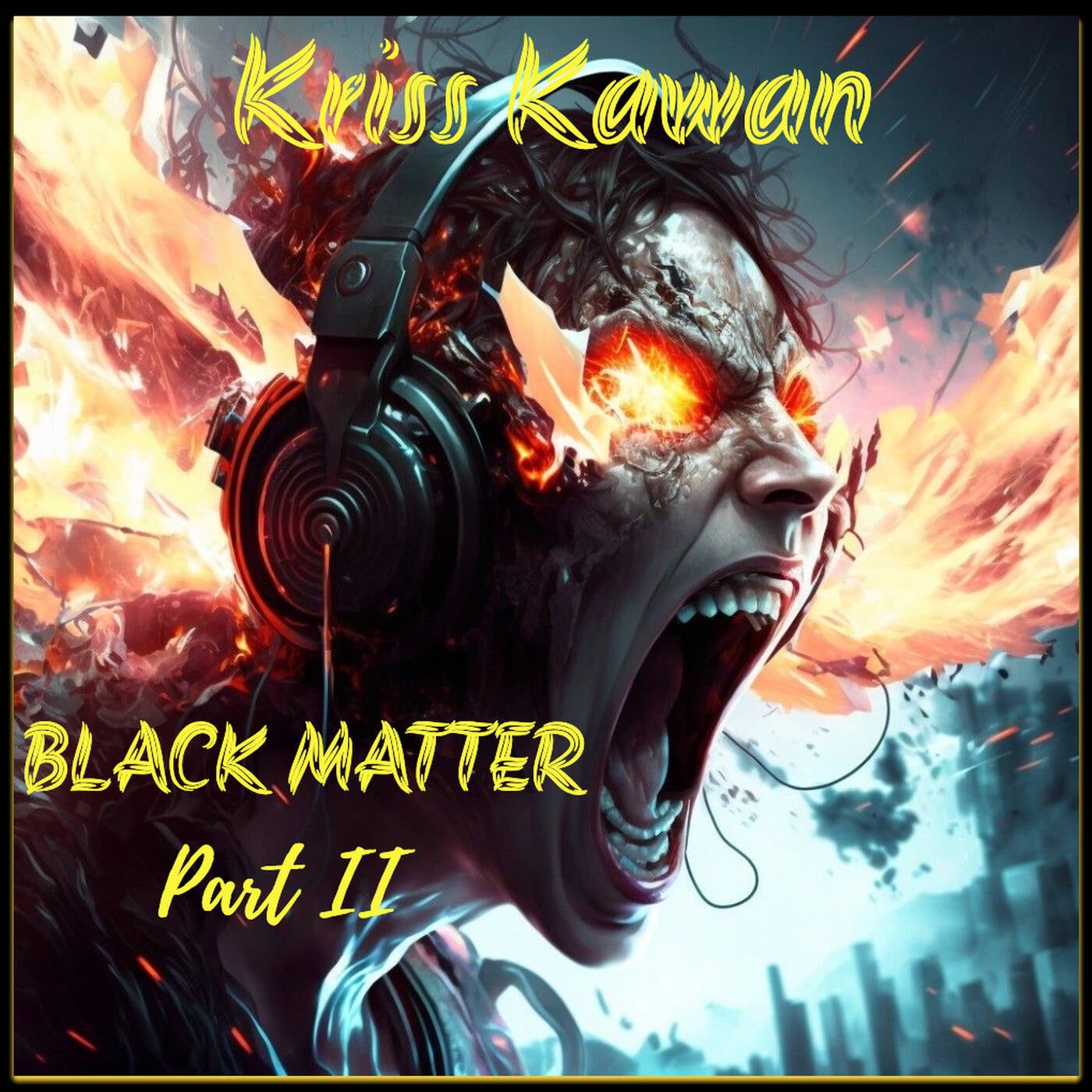 "BLACK MATTER (Part II)" Mixtape By Kriss Kawan episode artwork