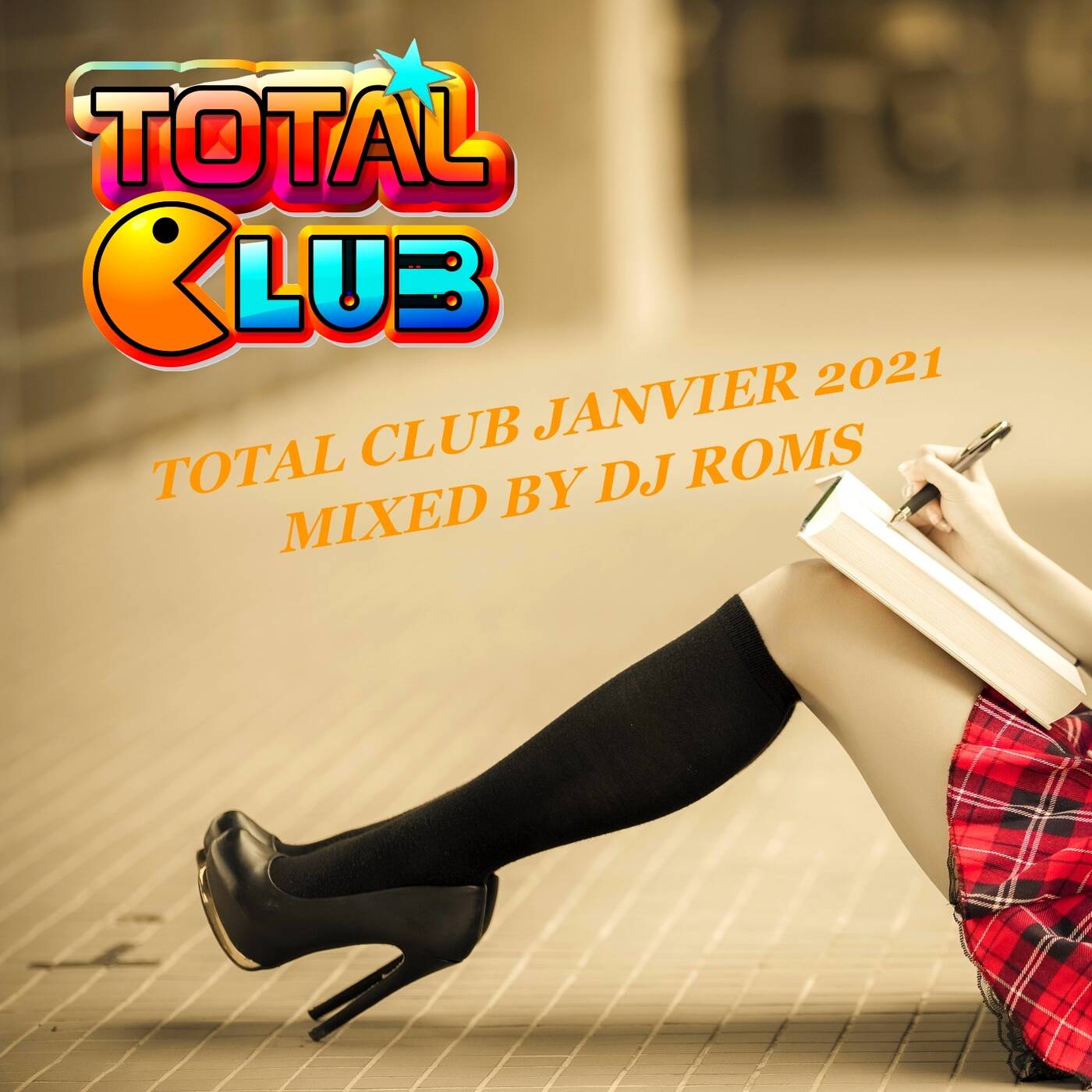 DJ ROMS TOTAL CLUB JANVIER 2021 episode artwork