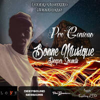 Pro Genious - Bonne Musique (Deeper Sound) by DeepSound Sessions