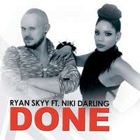 DONE (Dario Xavier Club Mix) ft. Niki Darling - Circuit by Ryan Skyy