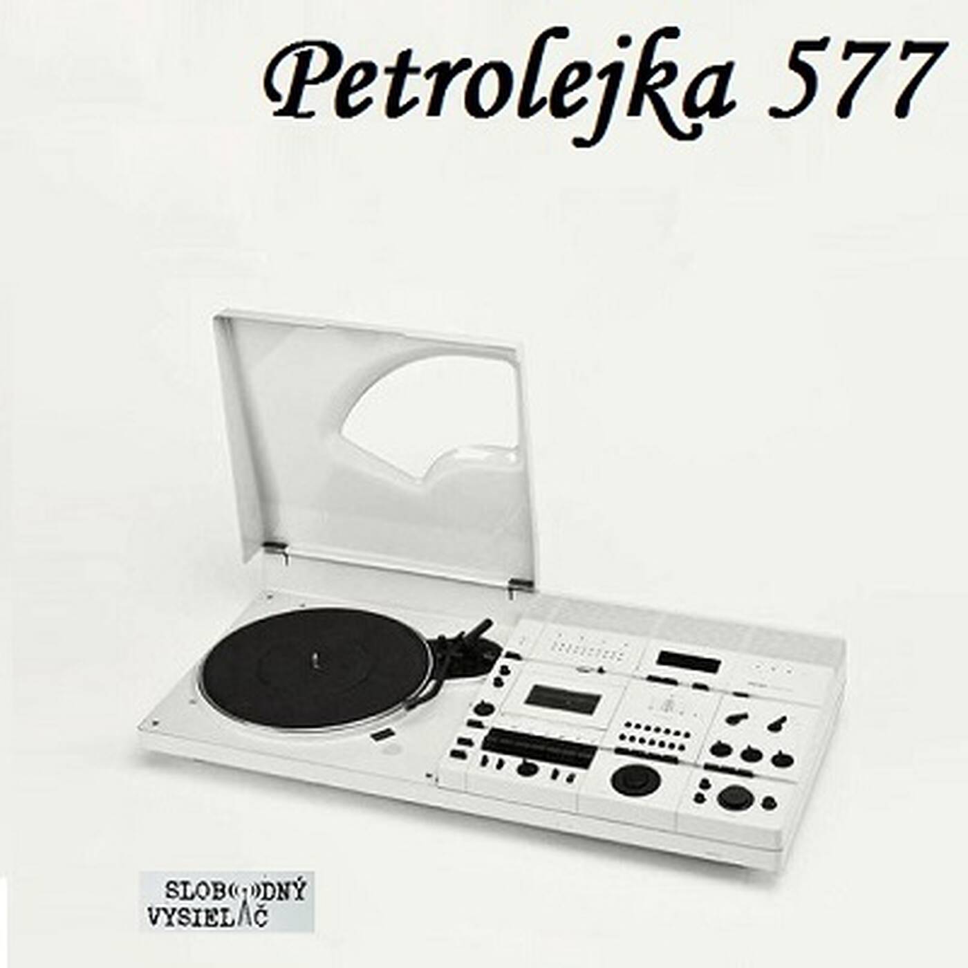 Petrolejka 577 - 2019-05-01 májové výročia episode artwork