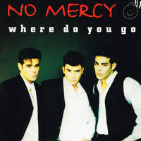 1036 - Where Do You Go (Manumission Mix) - No Mercy by Radio Mixes&Remixes