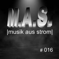 Alex Fitch - M.A.S. #016 |musik aus strom| by Alex Fitch