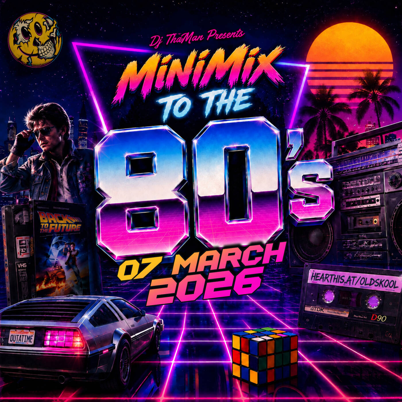 MiniMix To The 80s [07 March 2026] - Dj ThaMan
