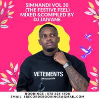 Simnandi Vol 30 (The Festive Feel) Mixed &amp;Compiled by Dj Jaivane by Djy Jaivane
