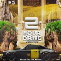 2 Hour Drive Episode 97 Mixed by Ntshebe by DJ Ntshebe