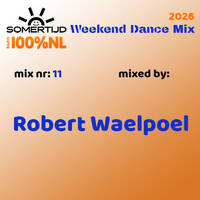 20260227 Somertijd Weekend Dance Mix #11 mixed by Robert Waelpoel by DJ Duke