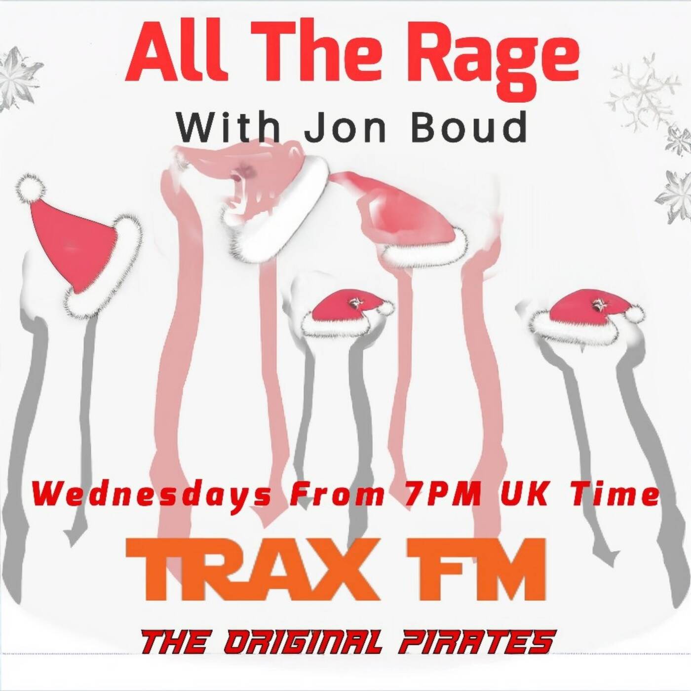 Jon Bould's All The Rage Replay On www.traxfm.org - 24th December 2025 episode artwork
