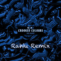 No Sleep (RaWu Remix) by RaWu