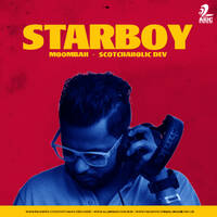 102 Starboy - Moombah - Scotchaholic Dev by scotchaholicdev