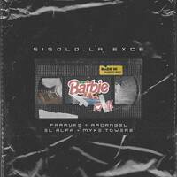 Gigolo, La Exce, Arcangel, Myke Towers, Farruko, El Alfa - Rasta Barbie (Cristian Gil Dj Extended Remix) by Cristian Gil Dj - Remixes