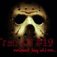 Tran-Kill #19 by Dj~M...