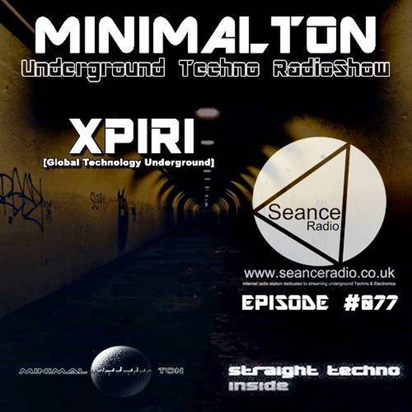 XPIRI @ Episode #077 Minimalton RadioShow At Seance Radio [UK] episode artwork