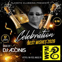 Planète Clubbing sur WFM Live 17.01.2026 by DJ Adonis