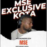 Mr Reiners The Djy [ MSE Exclusive Kota ] by Mr Reiners