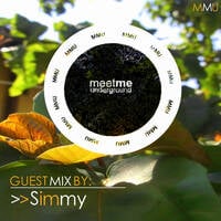 051 Meet Me Underground Guest Mix By Simmy by Meet Me Underground (MMU Realm)