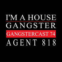 AGENT 818 | GANGSTERCAST 74 by AGENT818