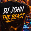 Dj john The Beast