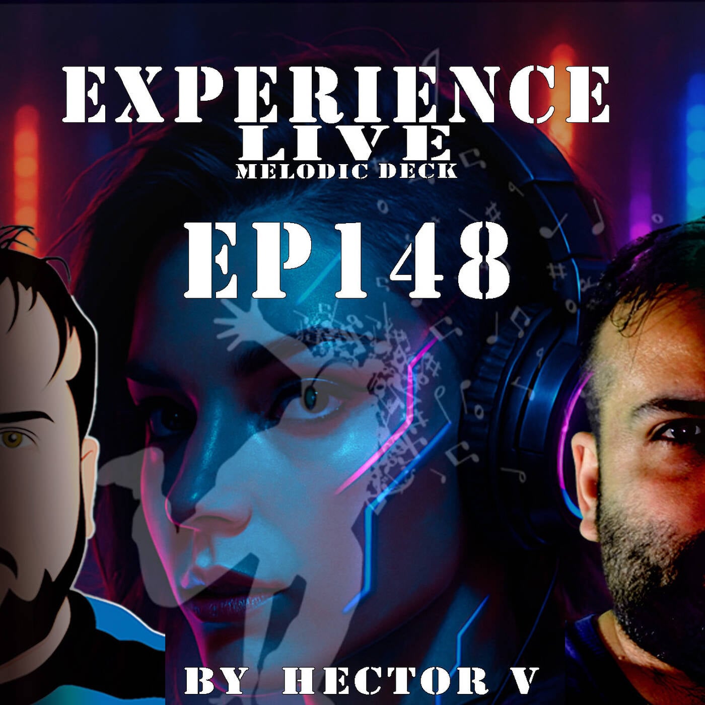 Experience Live Melodic Deck EP148 By Hector V (22-05-2025) episode artwork