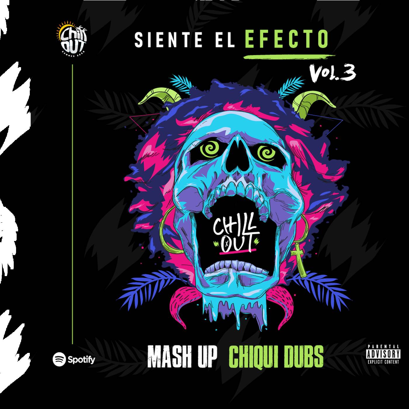 Siente El Efecto VOL 3- DjChiquiDubs