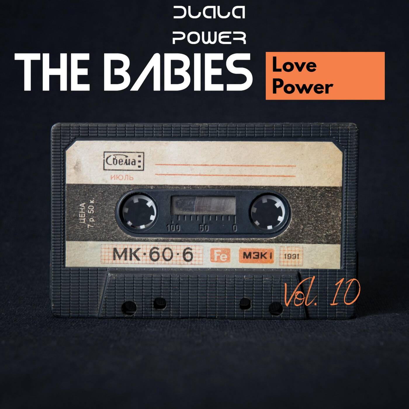 The Babies Love Power Vol.10 mixed & compiled by Dlala Power