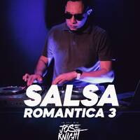 Salsa Romantica Mix Vol.3 -@DJJOSEKNIGHT_X_@MIXERBESTTEAM by MIXER BEST TEAM