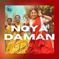 Noya Daman - DJ Sajib Remix by Dj Sajib