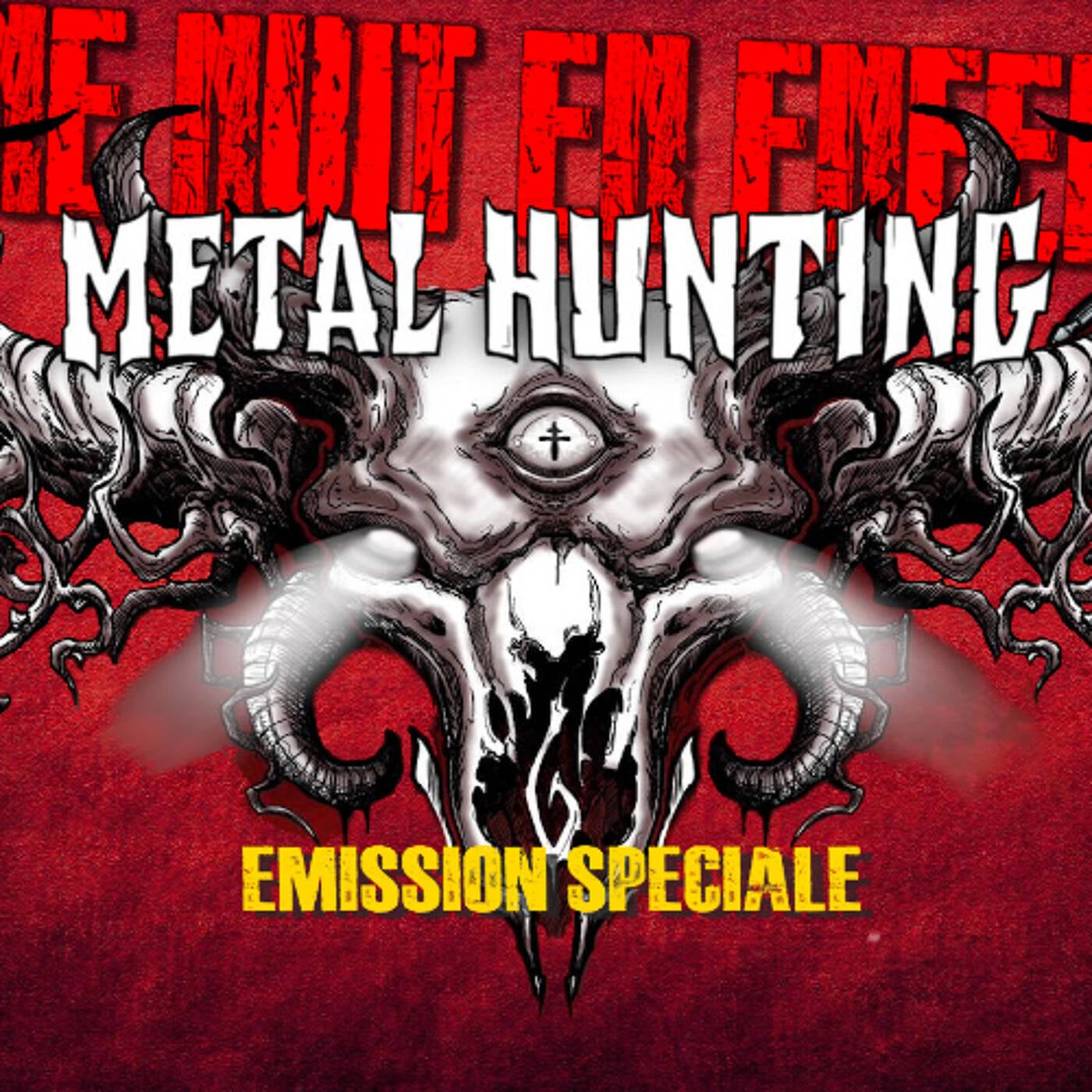 Une Nuit En Enfer - METAL HUNTING OPEN AIR 2025 episode artwork