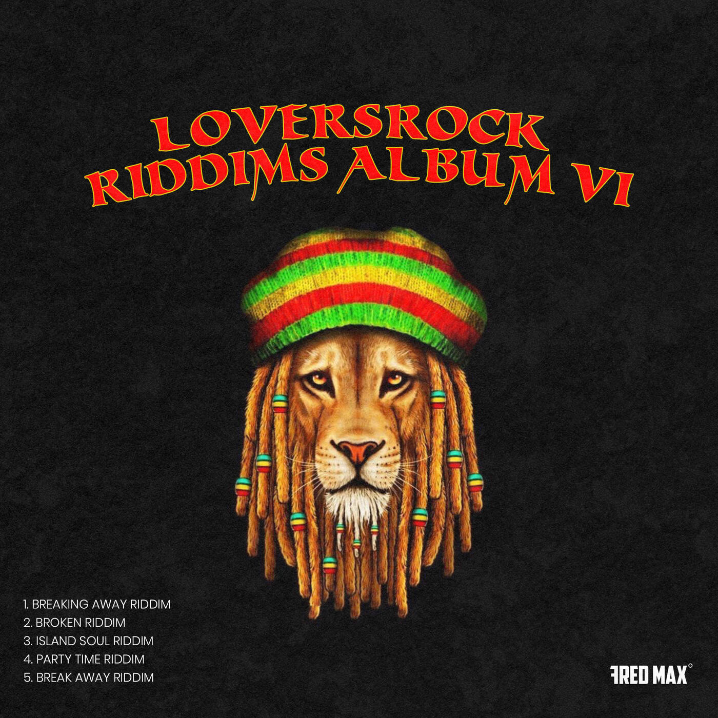 BREAK AWAY RIDDIM