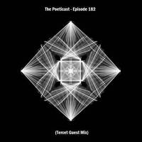 The Poeticast - Episode 182 (Tercet Guest Mix) by The Poeticast