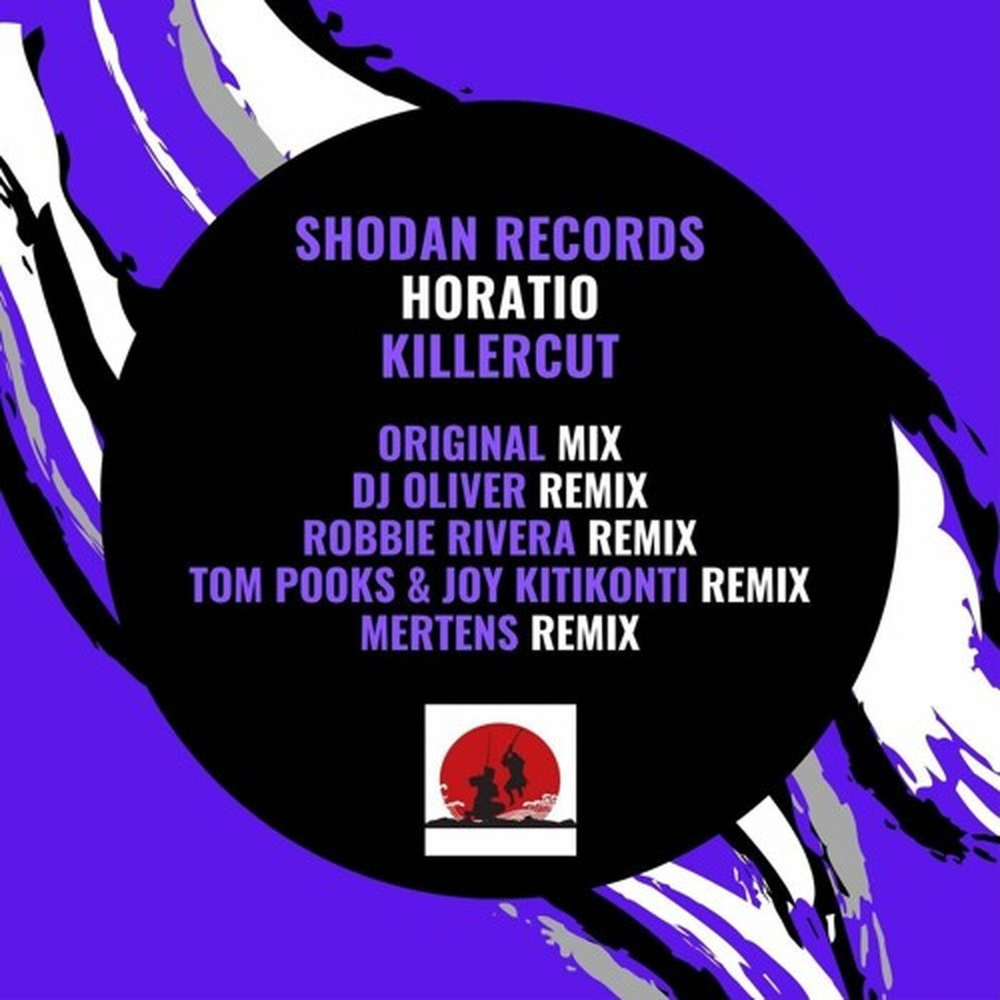 Horatio - Killercut Robbie Rivera Remix [Shodan Records] episode artwork