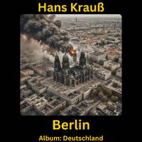 Berlin by Hans Krauß