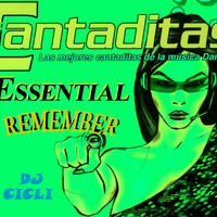 Essential Cantaditas Remember by Dj Cicli